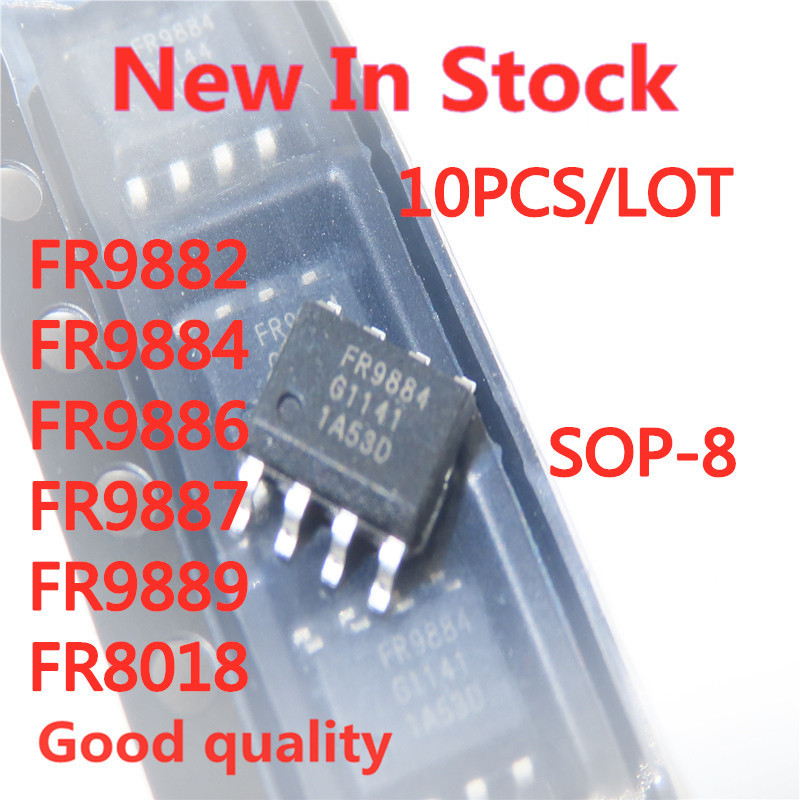 10 ชิ้น/ล็อต FR9882 FR9884 FR9886 FR9887 FR9889 FR8018 SOP-8 SMD power IC ในสต็อกใหม่ IC