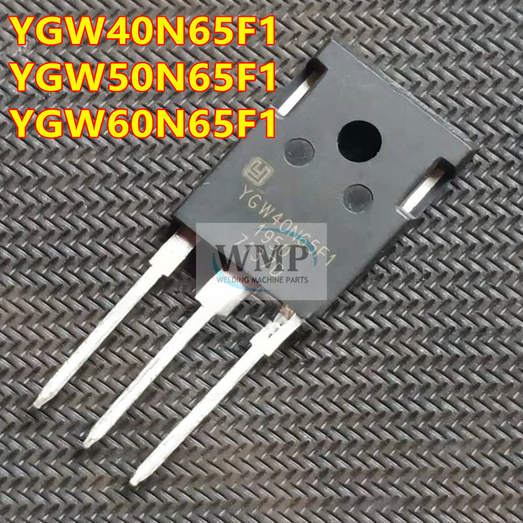 Original YGW40N65F1 YGW50N65F1 YGW60N65F1 YGW75N65F1 IGBT สําหรับเครื ่ องเชื ่ อมใหม ่