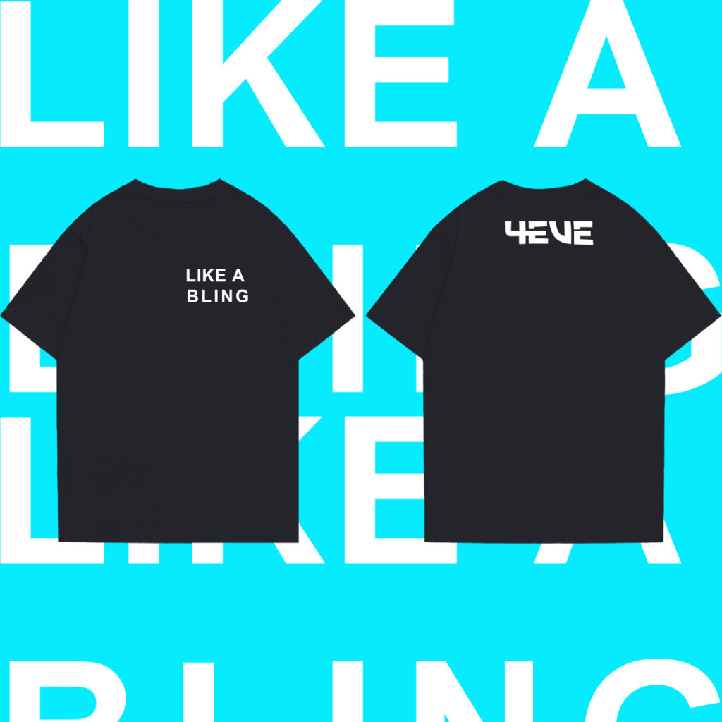 เสื้อ 4EVE Like A Bling อัลบั้ม Cotton พิมพ์ลายกราฟฟิค สไตล์เกาหลี แฟชั่น Unisex ไซซ์