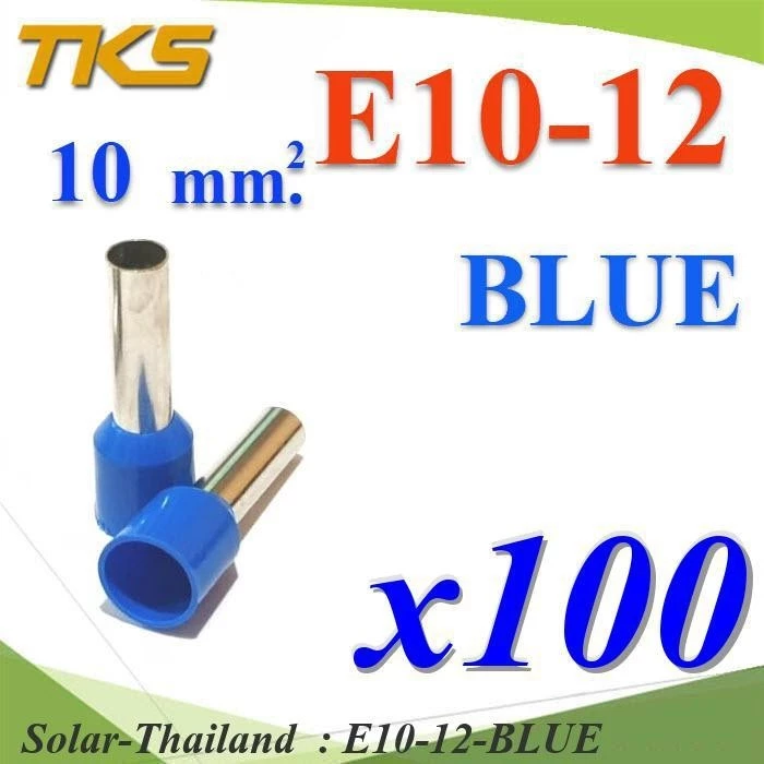 หางปลากลม คอร์ดเอ็น แบบมีฉนวน สำหรับสายไฟ ขนาด 10.0 Sq.mm (สีน้ำเงิน แพค 100 ชิ้น) รุ่น E10-12-B