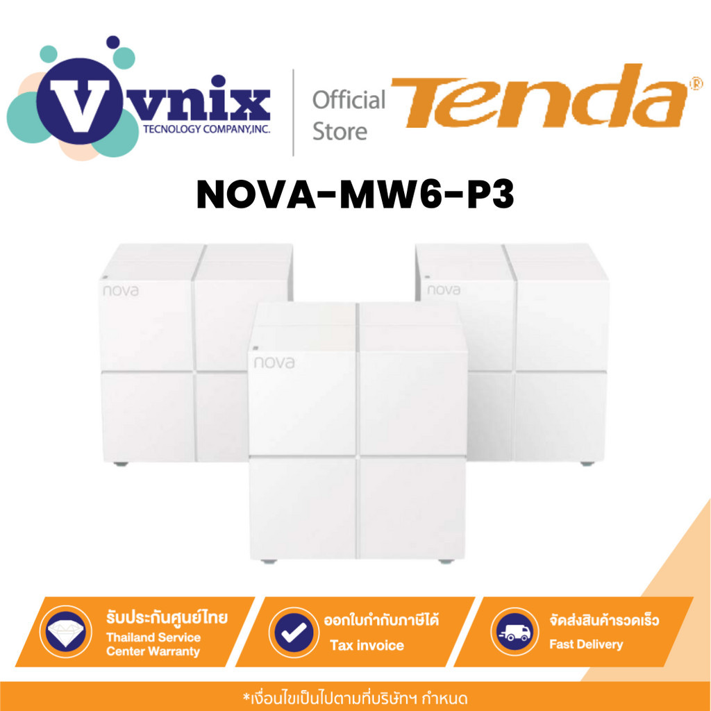 NOVA-MW6-P3 Tenda เครื่องปล่อยสัญญาณรวม ระบบ WIFI Whole Home Mesh System By Vnix Group