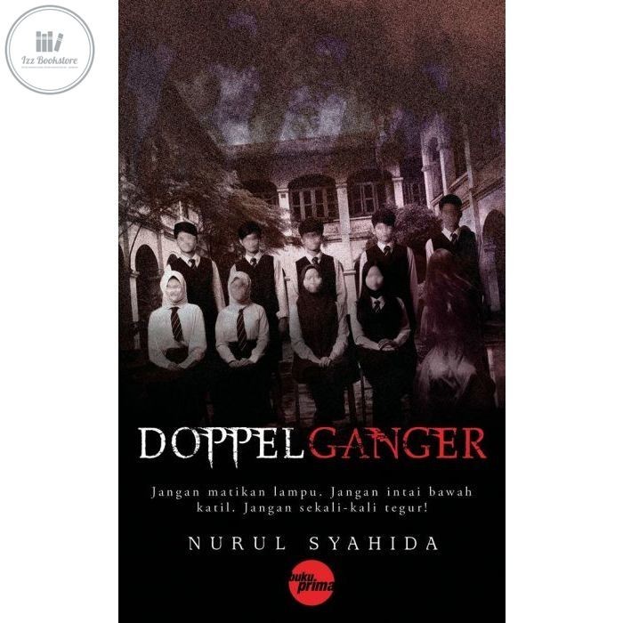 [KK ] Prima Doppelganger Book/Doppelgänger ( Novel Spookym ) – Nurul Moslem