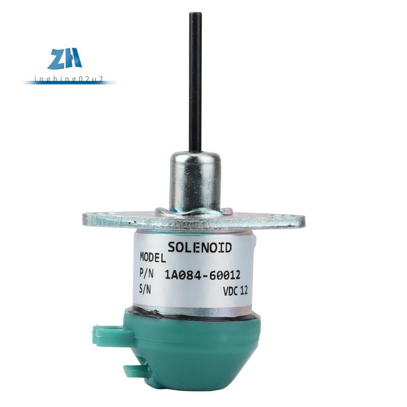 โซลินอยด์ปิดเชื้อเพลิง 1A084-60012 สําหรับเครื่องยนต์ Kubota V2003 V2203 V2403 V3307 D1503 D1703