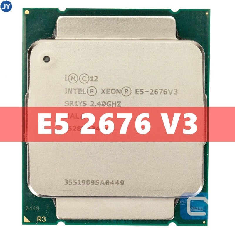 【พร้อมส่ง】intel Xeon E5 2676 V3 โปรเซสเซอร์ CPU E5-2676V3 sr1y5 2.4GHz 30M 12-core LGA 2011-3 &amp;&amp;**