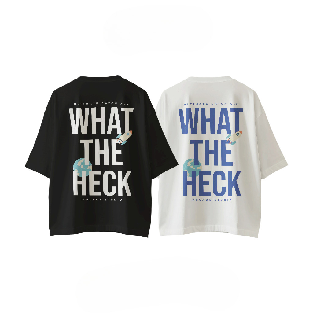 COD✅ (จัดส่งในกรุงเทพฯ)BOOM Shop เสื้อยืด What The Heck (ARC-0003) Oversize 100% Premium Cotton Comb No.20