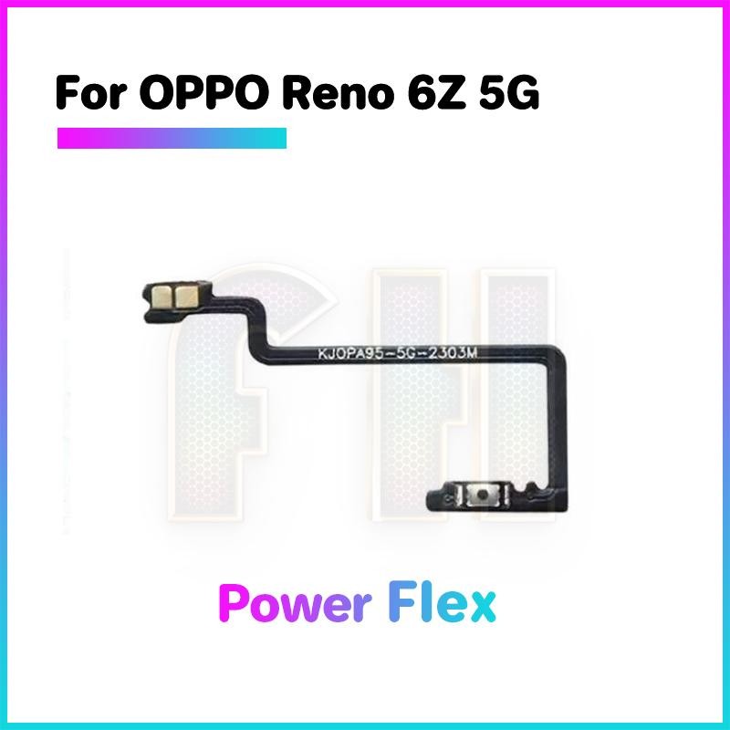 ปุ่มปรับระดับเสียงเปิดปิด Flex Out ปุ่มด้านข้างสําหรับ oppo reno 6z 5g สวิทช์เปิด OFF Key Mute Volume ปุ่มควบคุมริบบิ้น Flex สาย