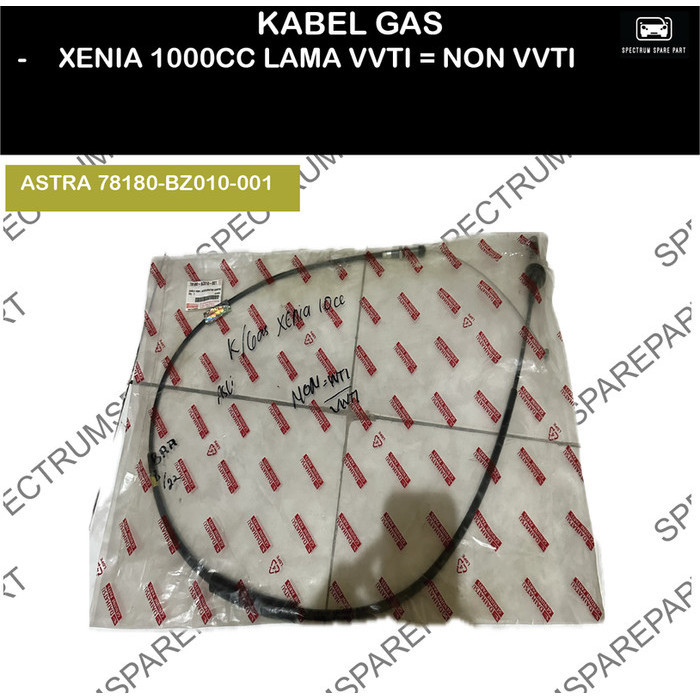 XENIA 1000CC OLD GAS CABLE (NON VVT-I = VVT-I) ORIGINAL 78180-BZ010