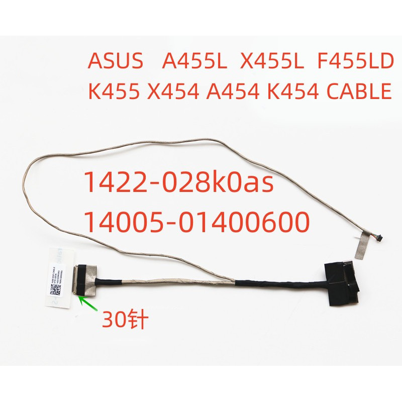สายเคเบิลหน้าจอ 30-Pin สําหรับ ASUS A455L X455LD F455LD K455L y483L