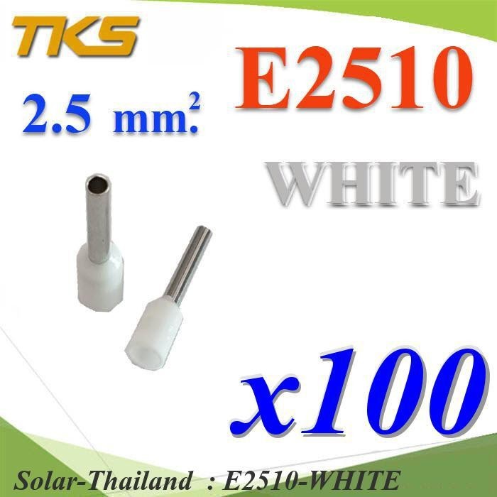 หางปลากลม คอร์ดเอ็น แบบมีฉนวน สำหรับสายไฟ ขนาด 2.5 Sq.mm (สีขาว แพค 100 ชิ้น) รุ่น E2510-WHITE