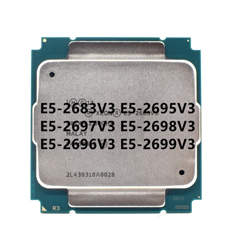 E5.666V3 E5-2683V3 E5-2695V3 E5-2697V3 E5-2698V3 E5-2696V3 E5-2699V3 LGA 2011-3 CPU โปรเซสเซอร์