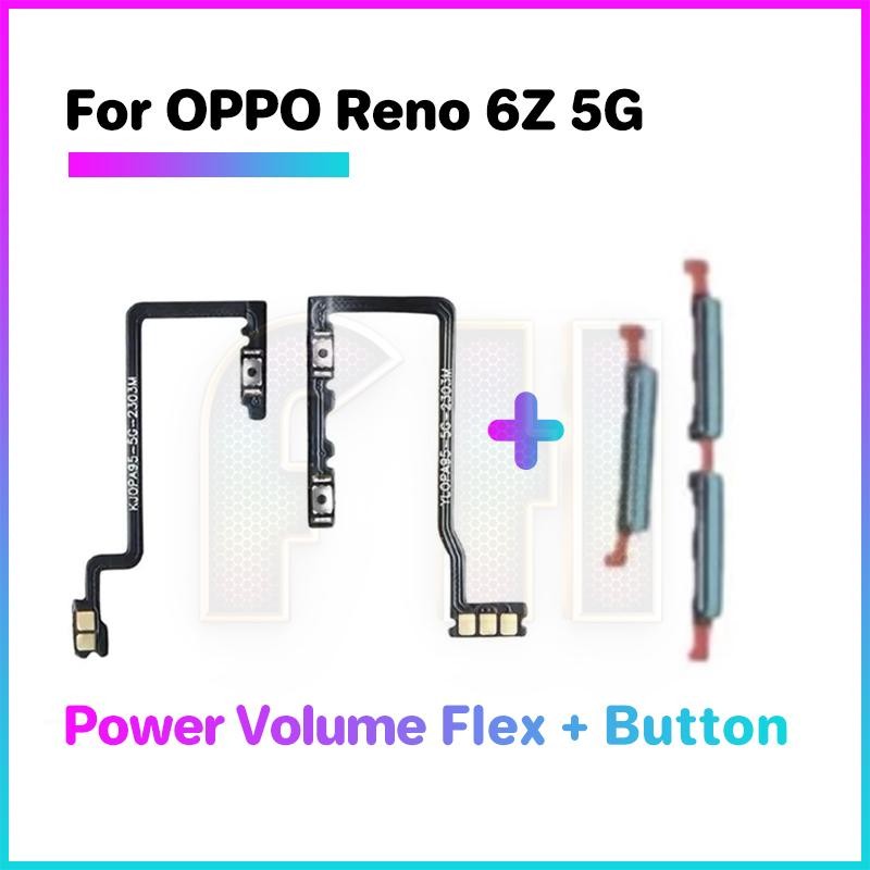 ปุ่มปรับระดับเสียงเปิดปิด Flex Out ปุ่มด้านข้างสําหรับ oppo reno 6z 5g สวิทช์เปิด OFF Key Mute Volume ปุ่มควบคุมริบบิ้น Flex สาย