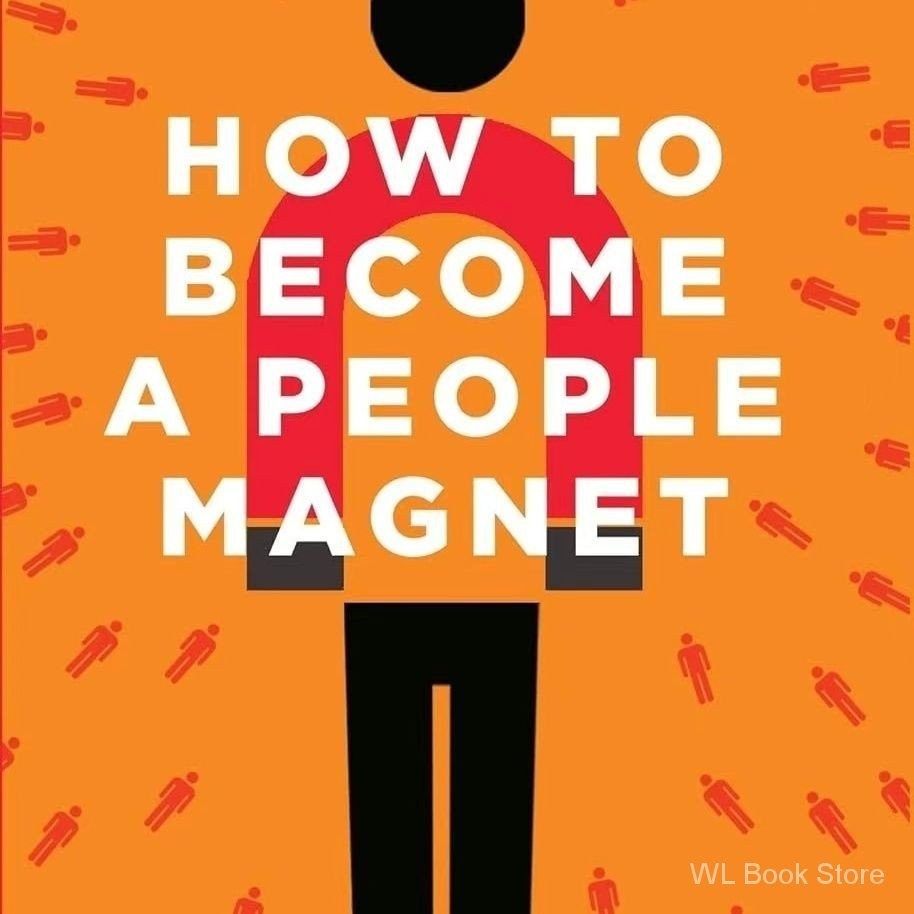 现货how to become a people magnet纸质英文书