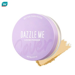 Dazzle Me แดซเซิล มี เบทเทอร์ แดน ฟิลเตอร์ ฟิกซ์ ลูส พาวเดอร…