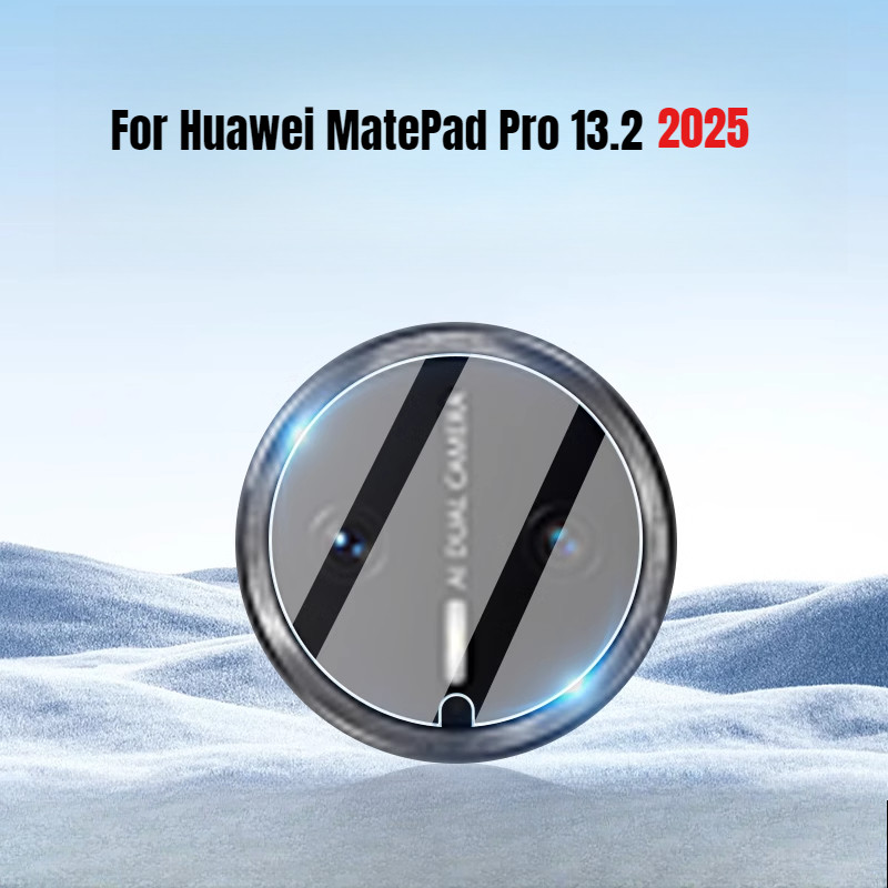 สําหรับ HUAWEI Matepad pro 13.2 2025 WEB-W00, WEB-W10 กล้องเลนส์ป้องกันหน้าจอสําหรับ HUAWEI Matepad pro 13.2 2023 ฝาครอบฟิล์มแก้วด้านหลัง