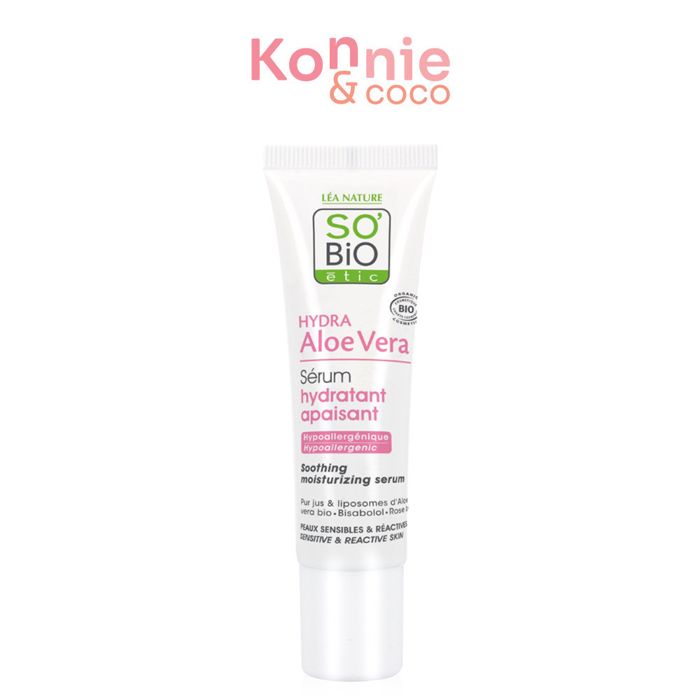 SO’BIO ETIC Hydra Aloe Vera Soothing Moisturizing Serum 30ml เซรั่มบำรุงผิวหน้า.
