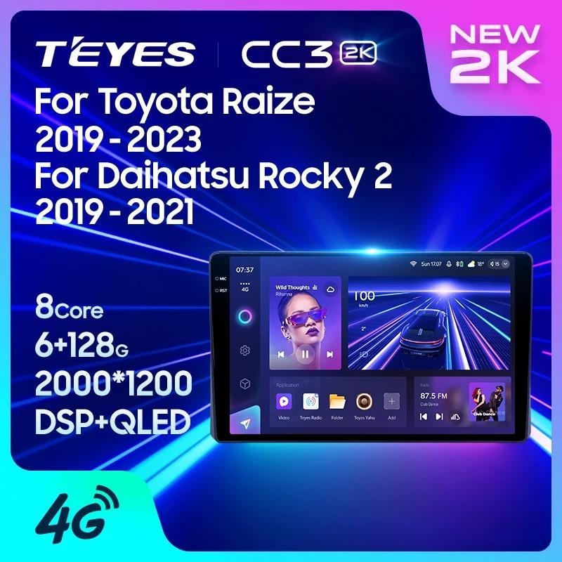 Teyes CC3L CC3 2K สําหรับ Toyota Raize 1 2019 - 2023 สําหรับ Daihatsu Rocky 2 2019 - 2021 RHD รถวิทยุมัลติมีเดียเครื ่ องเล ่ นวิดีโอนําทางสเตอริโอ GPS Android 10 ไม ่ มี 2din 2 din dvd