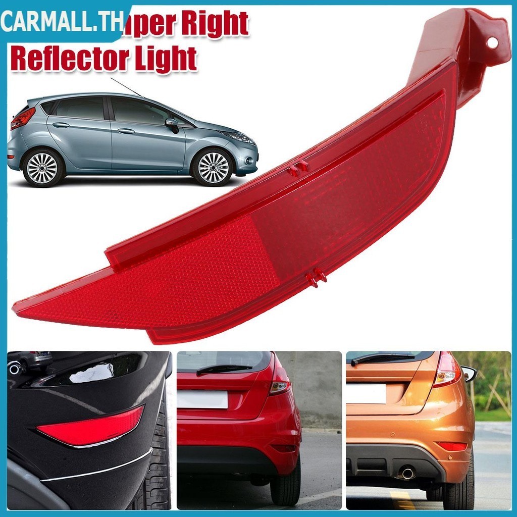 ฝาครอบไฟสะท ้ อนแสงด ้ านหลังกันชนขวาใช ้ งานร ่ วมกับ Ford Fiesta C-Max 2010-2015 Reusable SHOPSBC9
