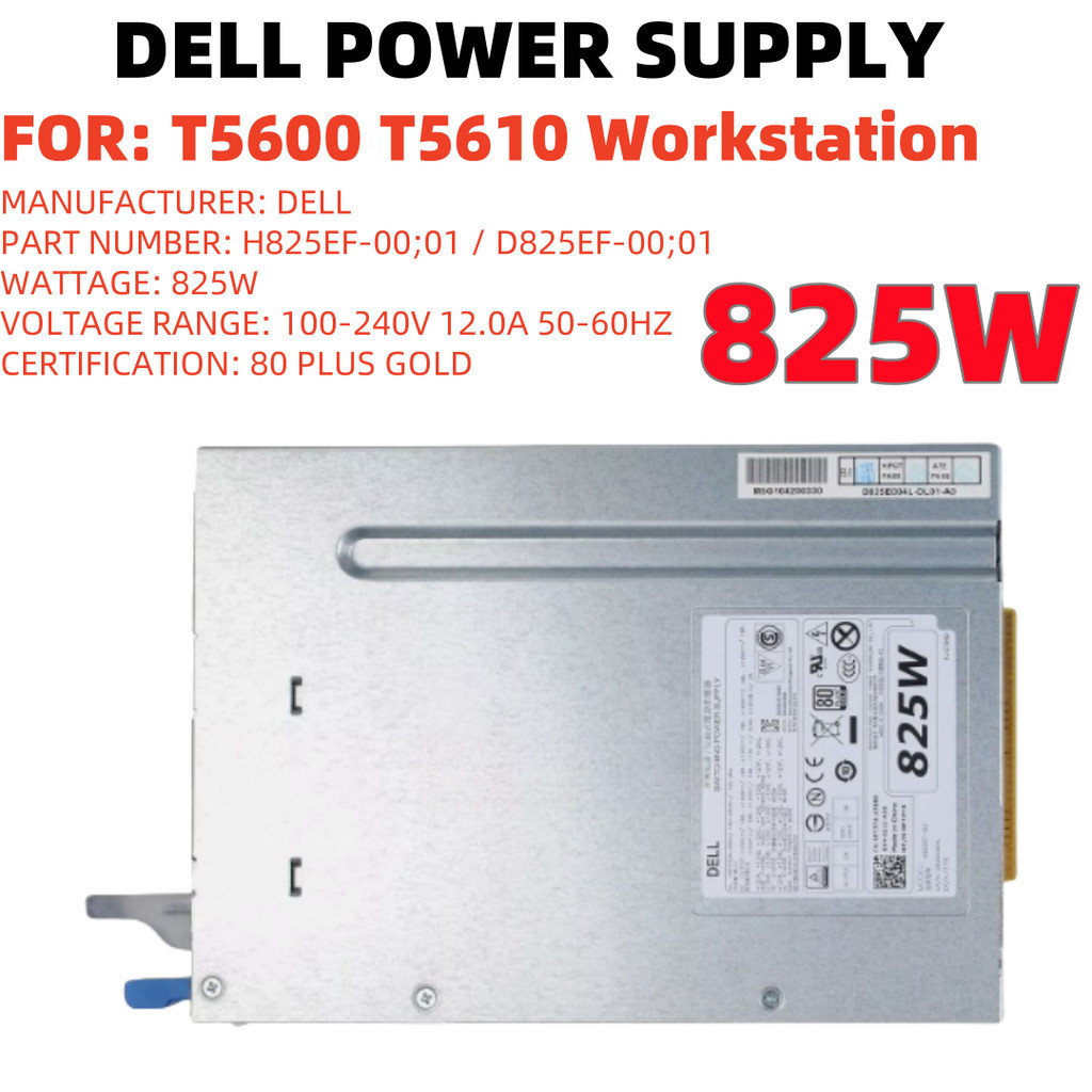 Dell Precision T5600 T5610 825W แหล่งจ่ายไฟ 0G57YP D825FF-01 D825EF-00 H825EF-00 H825EF-01