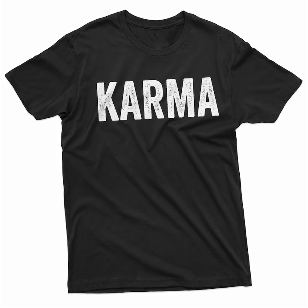 Karma เสื้อยืดผู้ชาย Karma Tee เสื้อวันเกิด Karma Tee
