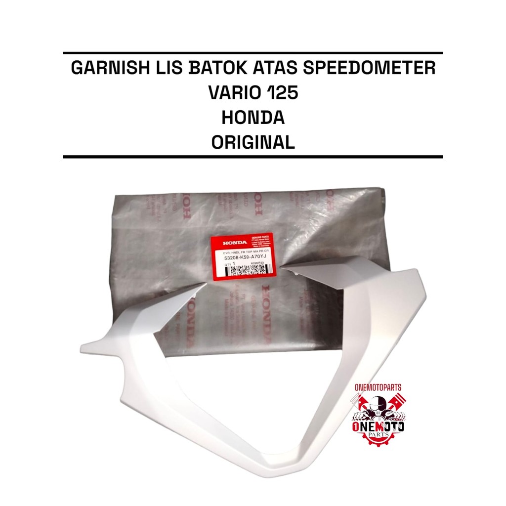 HONDA VARIO 125 SPEEDOMETER UPPER SHELL GARNISH 53208-K59-A70YJ เดิม