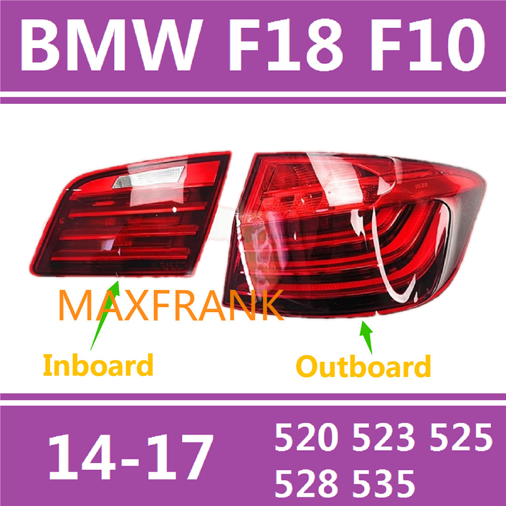 ไฟท้าย ไฟเบรก ไฟหยุด สําหรับ BMW5 BMW 5 series F18 F10 (2014-2017)520 523 525 530 535LI เสื้อ​ไฟท้าย