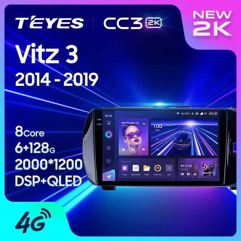 Teyes CC3L CC3 2K สําหรับ Toyota Vitz 3 III XP130 2014 - 2019 ขวามือไดรฟ ์ รถวิทยุมัลติมีเดียเครื ่ องเล ่ นวิดีโอนําทางสเตอริโอ GPS Android 10 ไม ่ มี 2din 2din dvd