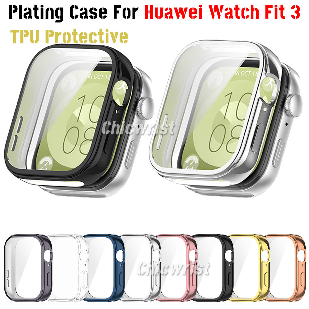 กรณีชุบสําหรับนาฬิกา Huawei Fit 3 Samrt สายนาฬิกากันชนเต็มรูปแบบ TPU ฝาครอบป้องกันนาฬิกา Fit3 อุปกรณ์เสริมป้องกันหน้าจอ