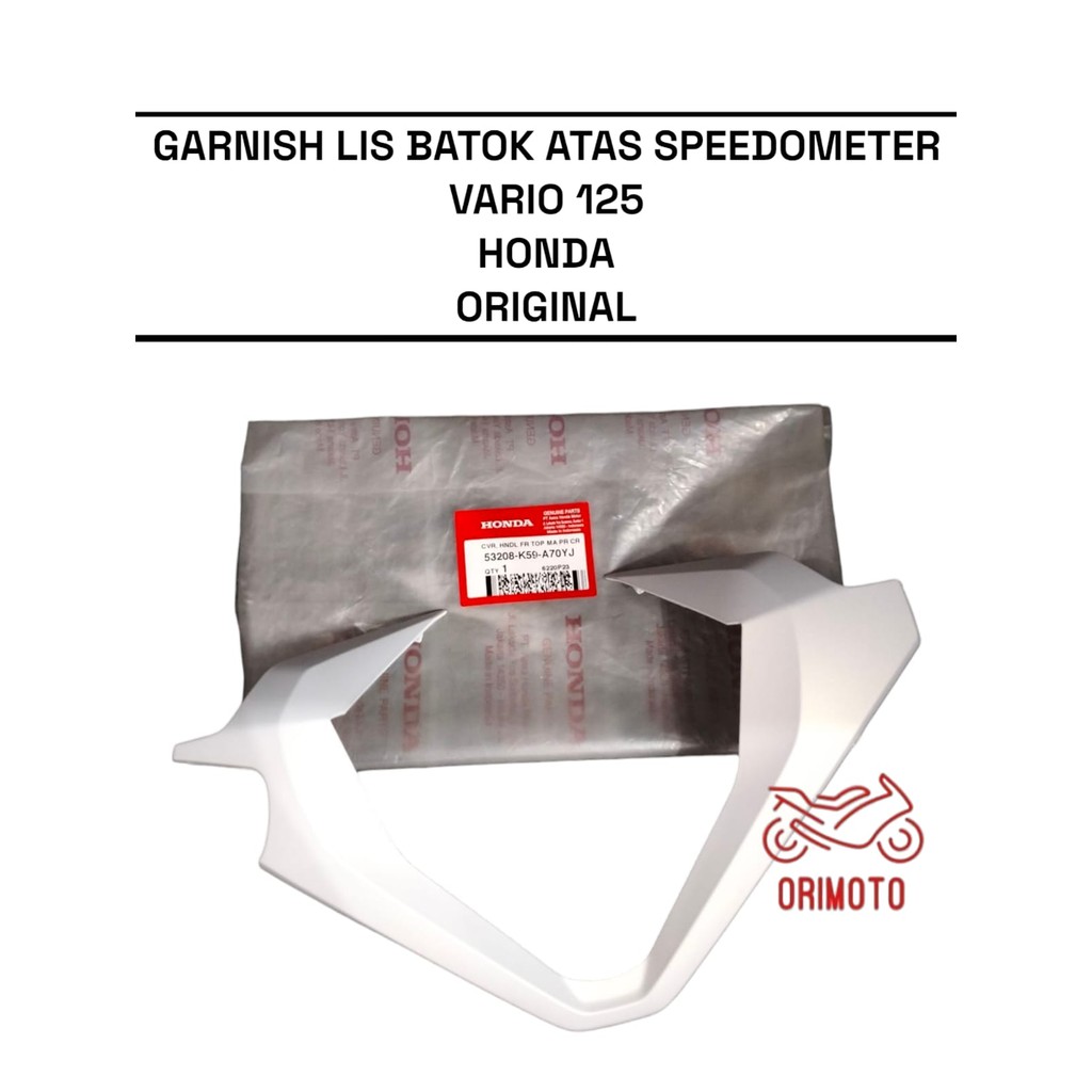 Orimoto- GARNISH TOP SHELL SPEEDOMETER VARIO 125 HONDA 53208-K59-A70YJ ORIGINAL