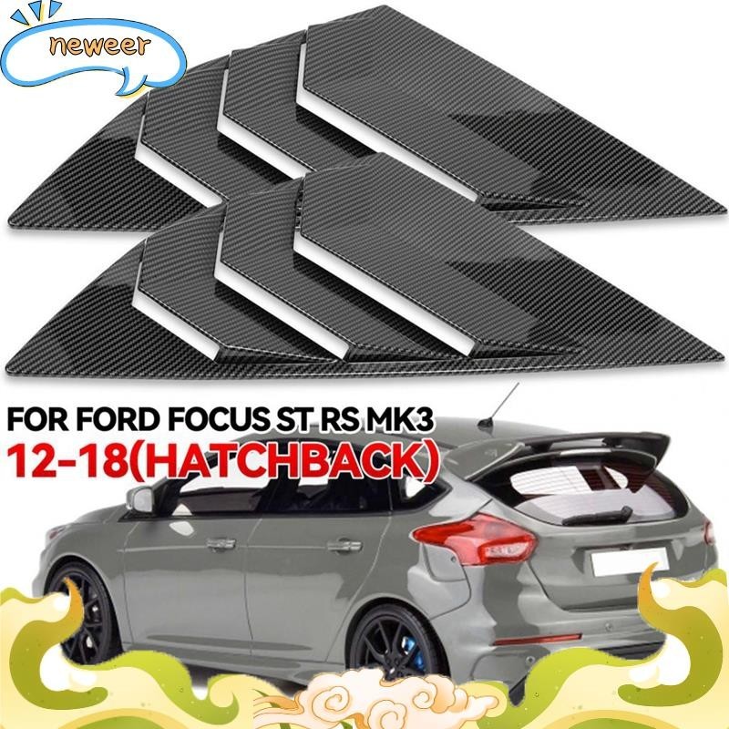 ฝาครอบบานเกล็ดหน้าต่าง คาร์บอนไฟเบอร์ ด้านหลัง อุปกรณ์เสริม สําหรับ Ford Focus MK3 ST RS Hatchback 2012-2018 neweer