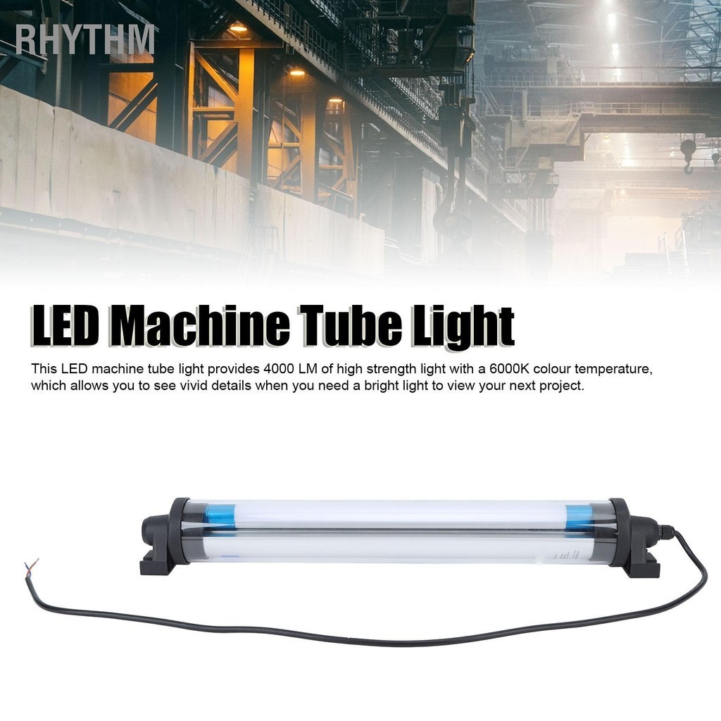 Rhythm LED Machine Tube Light เครื่องกลึงอุตสาหกรรมป้องกันการระเบิดโคมไฟทำงานสำหรับงานกัด CNC 110V‑220V