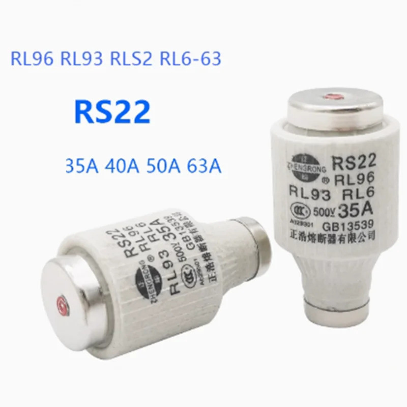 20 ชิ้น RS22 ฟิวส์เกลียว RL96 RL93 RL6 E33 DIII RLS2 500V 50KA 30A 35A 40A 50A 63A ฟิวส์เซรามิก