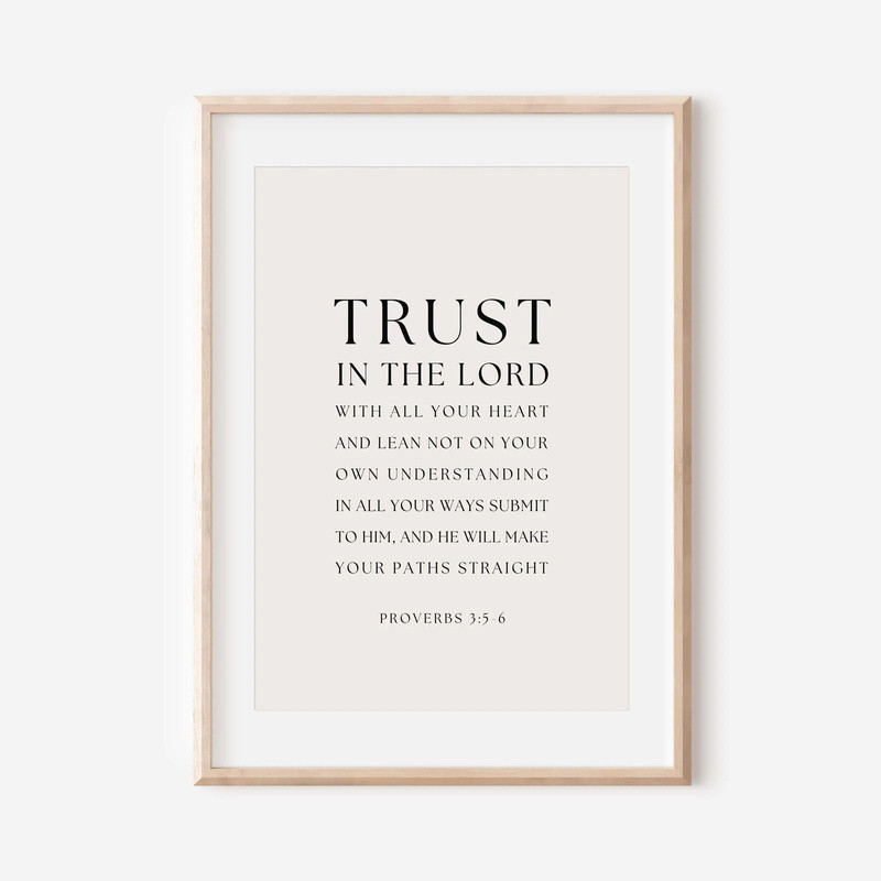 Trust In The Lord With All Your Heart Proverbs 3:5-6 พิมพ์ผ้าใบโปสเตอร์ Bible Quote Bible Verse Christian Wall Art Christian ของขวัญ