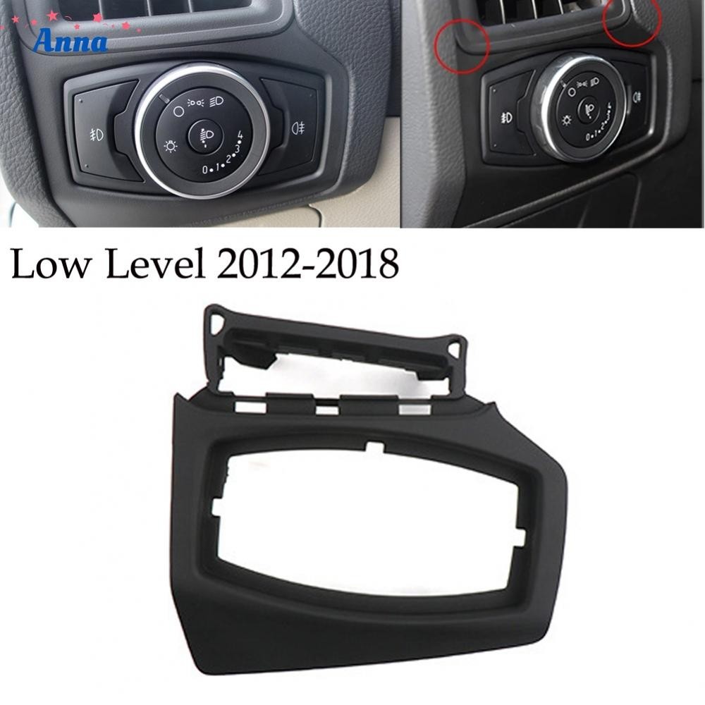 【Anna】Durable Headlight Switch Trim Frame for Ford For Focus 2012 2018 Left Placement