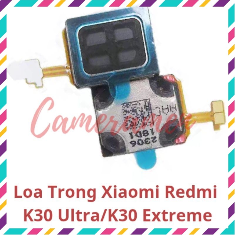 ลําโพงภายใน Xiaomi Redmi K30 Ultra / K30 Extreme