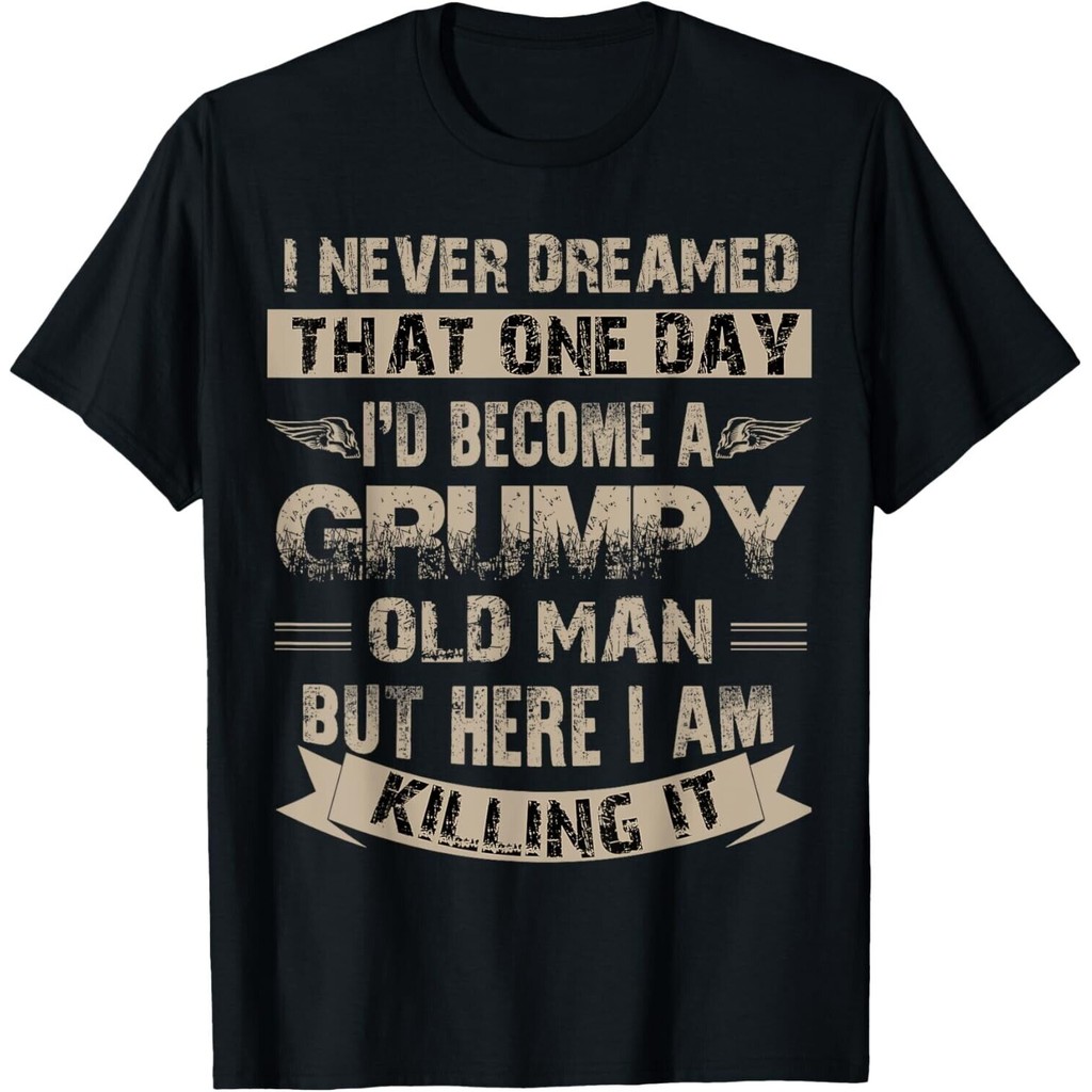 ID Become A Grumpy Old Man T Shirt เสื้อยืด Grumpy