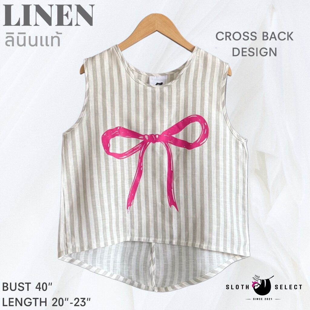 SLOTH SELECT…เสื้อลินินแท้💯สกรีนโบว์ลายน่ารักๆ ด้านหลังดีไซน์ไขว้ทบกัน เรียกได้ว่า น่ามองทั้งหน้าทั้งหลังเลยค่า