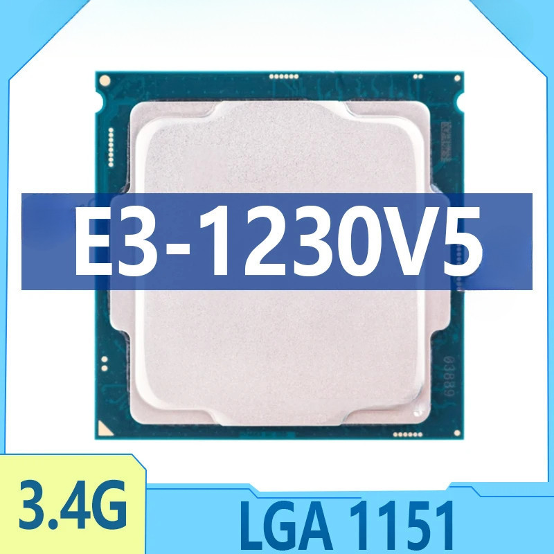 Xeon E3-1230 V5 E3 1230V5 E3 1230 V5 Processadores CPU Quad-Core de 3,4 GHz 8M 80W LGA 1151