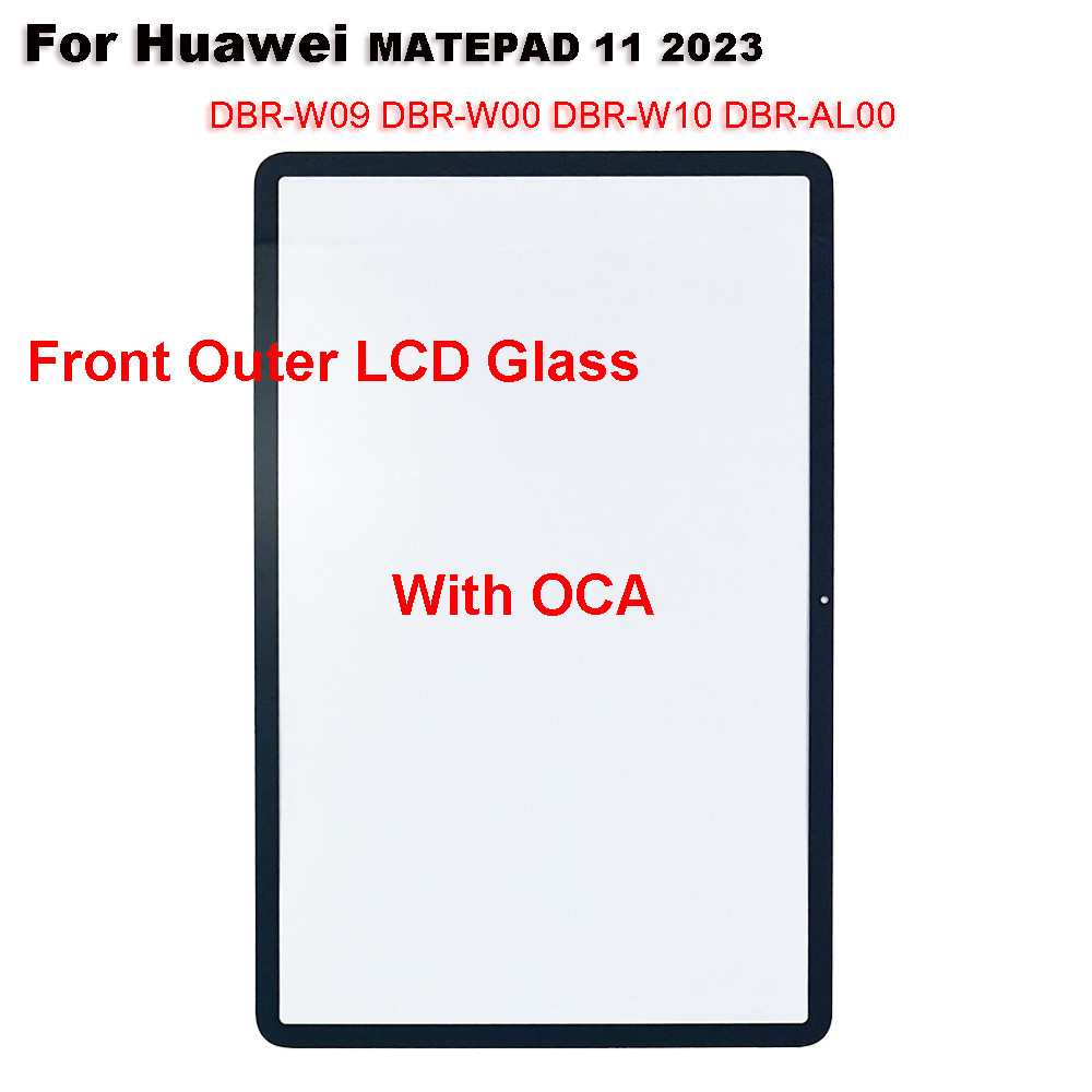 สําหรับHUAWEI MATEPAD 11 2023 DBR-W09 DBR-W00 DBR-W10 DBR-AL00 หน้าจอสัมผัสแผงแท็บเล็ตด้านหน้าด้านนอ
