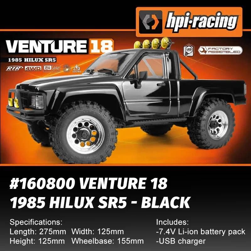 Hpi Venture 18 Brushed Climbing Car 1/18 1985 Hilux SR5 RC รีโมทคอนโทรลรุ่นรถผู้ใหญ่ของเล่นเด็ก
