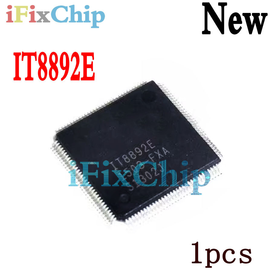 1 ชิ้นใหม่เอี่ยม IT8892E 8892E BXS AXS EXA EXS FXS FXA QFP-128