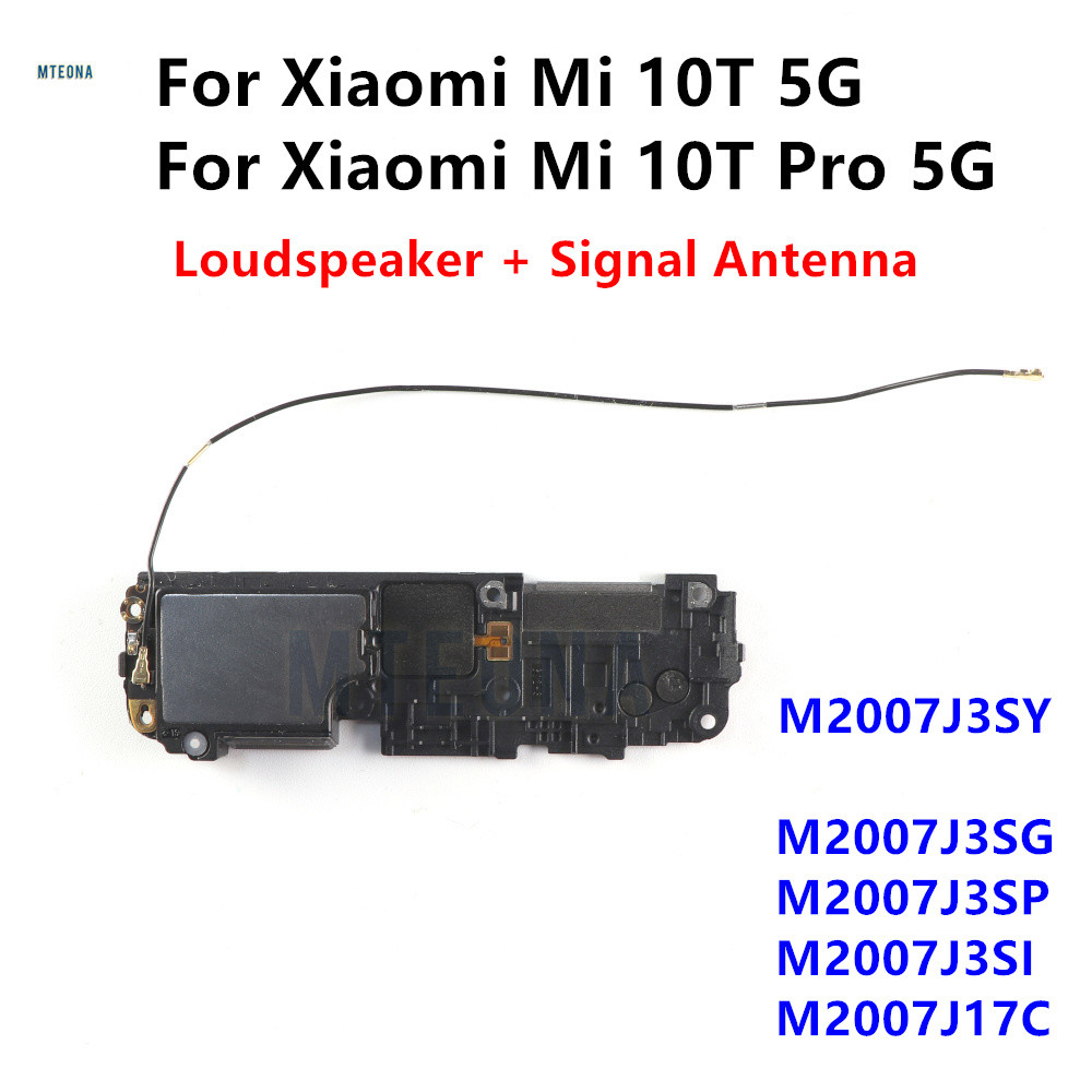 ลําโพงสําหรับ Xiaomi Mi 10T Pro 10TPro 5G สัญญาณเสาอากาศลําโพง Loud Buzzer Ringer โมดูลเสียงเปลี่ยน