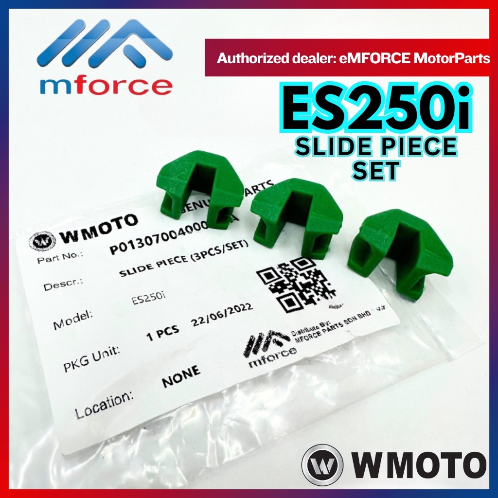 WMOTO ES250 ES250i SLIDER SLIDE U PIECE SET 3 ชิ้น P0130700440000-A (1 ชุด) WMOTO