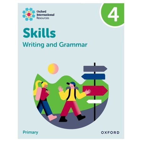 OXFORD INTERNATIONAL RESOURCES: WRITING และ GRAMMAR SKILLS: PRACTICE BOOK 4