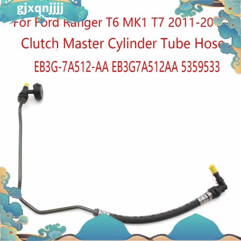 ท่อคลัทช์ ทรงกระบอก สําหรับ Ford Ranger T6 MK1 T7 2011-2016 EB3G-7A512-AA EB3G7A512AA 5359533 Gjxqnj