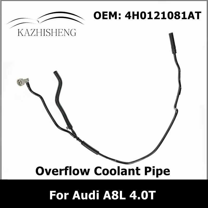KA  4H0121081AT Engine Crankcase Breather Hose Radiator Overflow Coolant Pipe for Audi A8L 4.0T