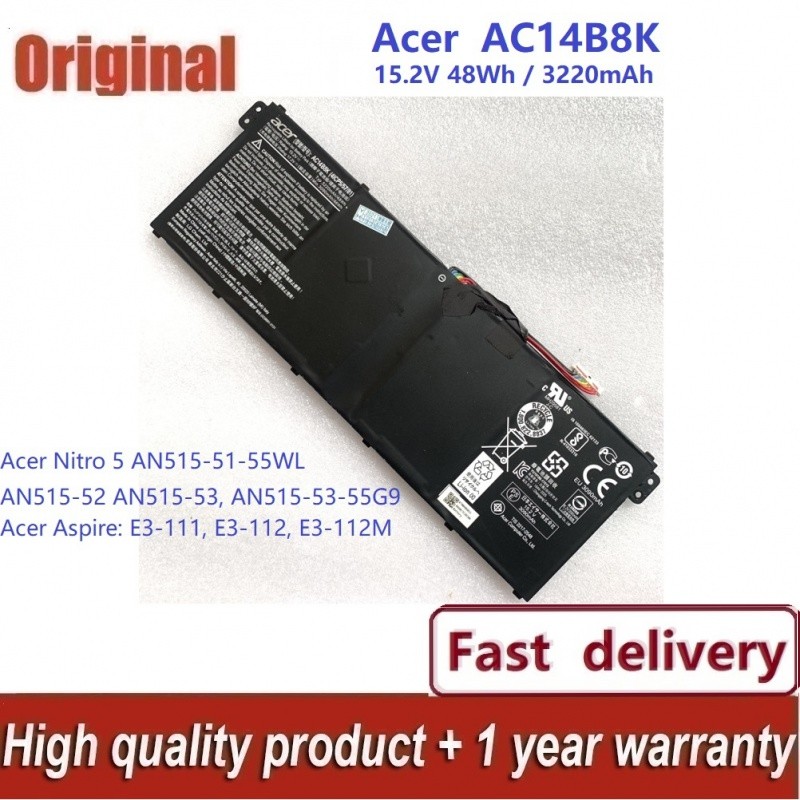 ✿ แบตเตอรี่โน้ตบุ๊ก AC14B8K ใหม่ สำหรับ Acer Nitro 5 AN515-51 Series AC14B8K ''15.2V 48Wh 3220mAh''