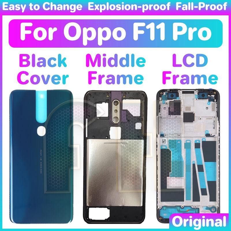 ชุดฝาหลังฝาหลังแบตเตอรี่ LCD ด้านหน้ากรอบกลางสําหรับ oppo f11 pro เลนส์กล้องด้านหลังประตูกรณีกล้องเลนส์ปุ่มด้านข้าง