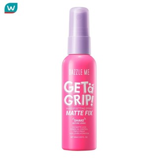 Dazzle Me แดซเซิล มี เก็ท อะ กริป เมคอัพ เซ็ทติ้ง สเปรย์ แมท…