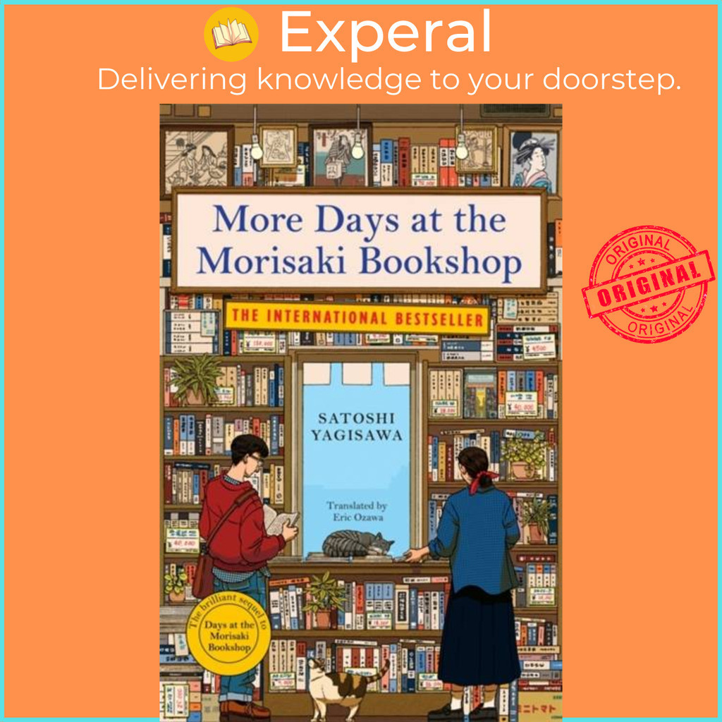 More Days at the Morisaki Bookshop - The cosy sequel to DAYS AT THE MORISAKI by Satoshi Yagisawa (ฉบ