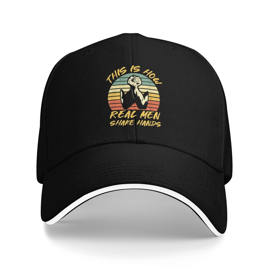 This Is How Real Men Shake Hands Arm Wrestling Custom Fashion Cotton Baseball Cap